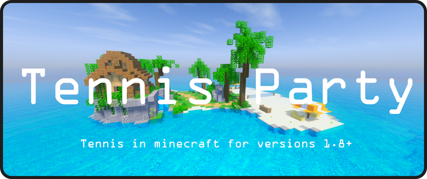 ⚾️ Tennis Party (Tennis Minigame) ✨ [1.8 - 26.2] ⚾️ cover