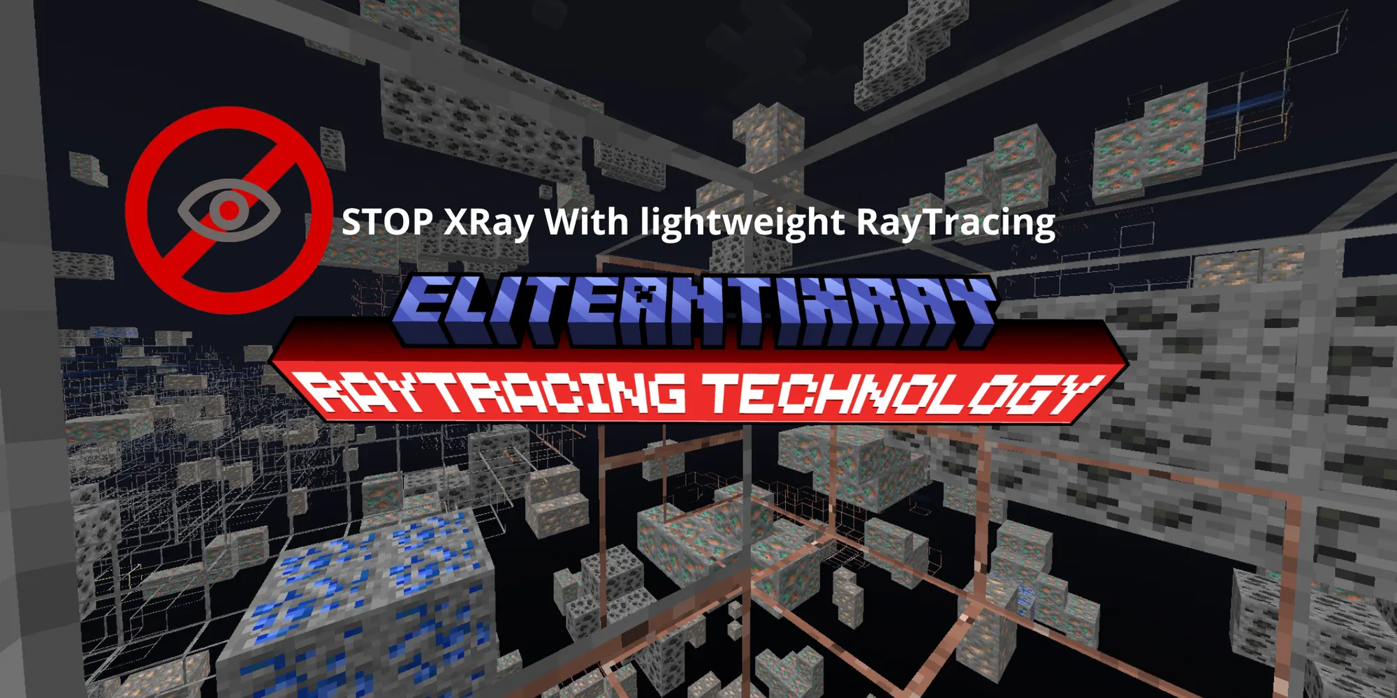 EliteAntiXRay - RayTracing anti XRay cover